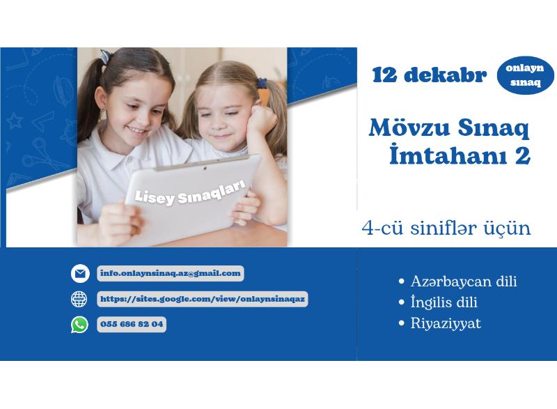 Mövzu Sınaq İmtahanı - 2 (4-cü siniflər üçün)